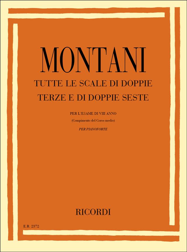 Tutte Le Scale Di Doppie Terze E Di Doppie Seste - Di Pianoforte - pro klavír